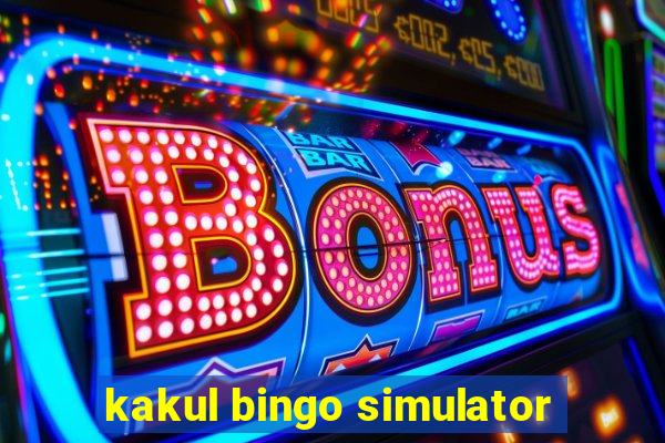 kakul bingo simulator